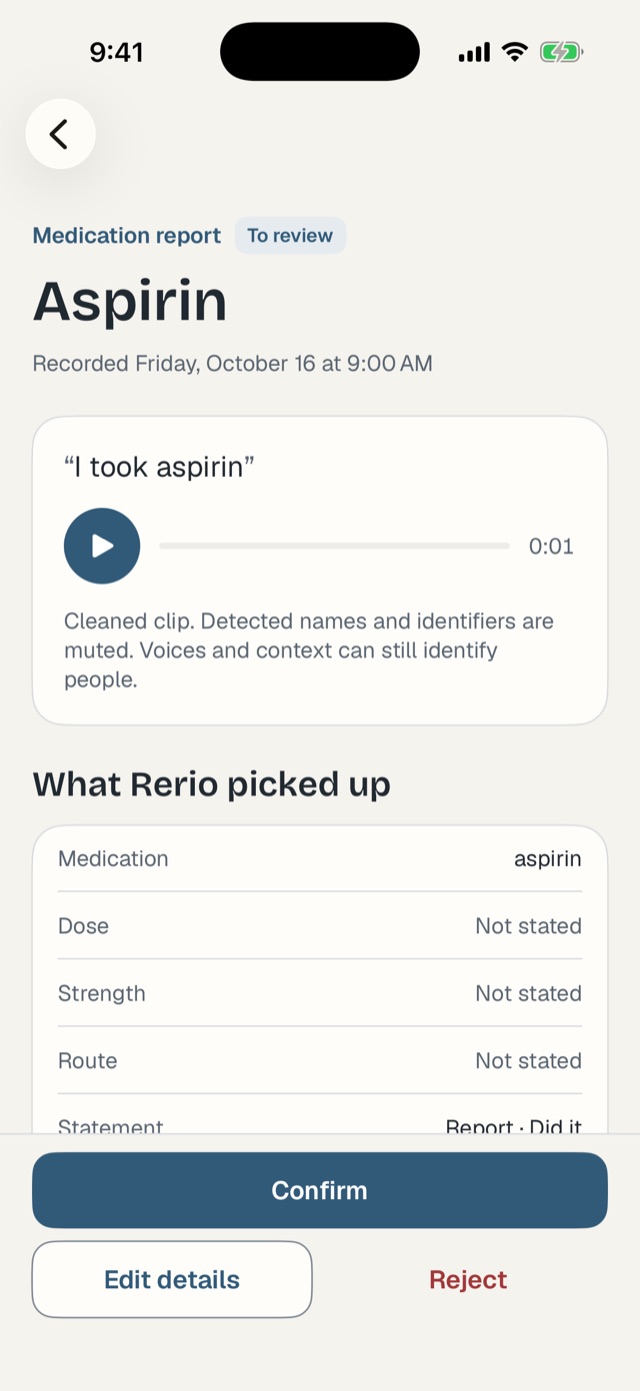 An audio event in the Rerio app: a medication report for aspirin, recorded Friday, October 16 at 9:00 AM. It shows the quote “I took aspirin” with a short cleaned clip to play, what Rerio picked up (dose, strength and route not stated), and buttons to confirm, edit details or reject.